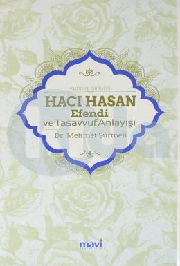 Hacı Hasan Efendi ve Tasavvuf Anlayışı