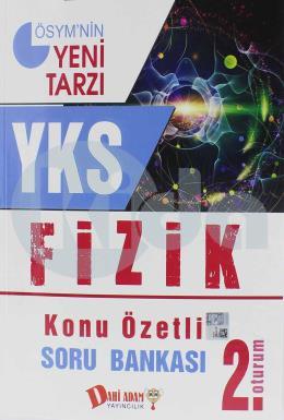 Dahi Adam YKS Fizik Konu Özetli Soru Bankası 2.Oturum