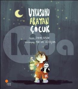 Uykusunu Arayan Çocuk