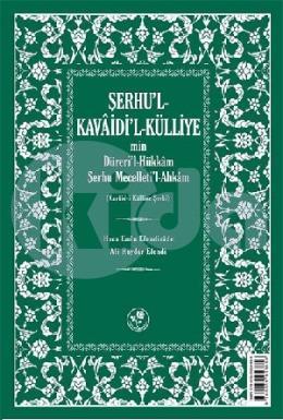 Şerhul - Kavaidil - Külliye Min Düreril - Hükkam Şerhu Mecelletil Ahkam