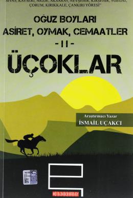 Oğuz Boyları 2 Üçoklar