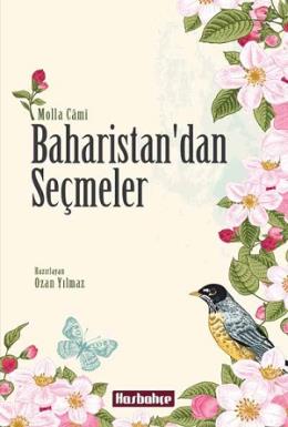 Baharistan’dan Seçmeler