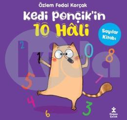 Kedi Ponçikin 10 Hali  Sayılar Kitabı