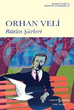 Orhan Veli - Bütün Şiirleri