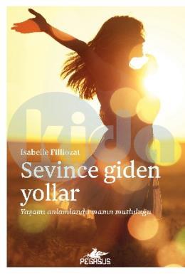 Sevince Giden Yollar