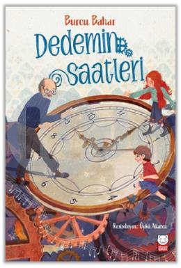 Dedemin Saatleri
