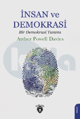 İnsan ve Demokrasi (Bir Demokrasi Tanımı)