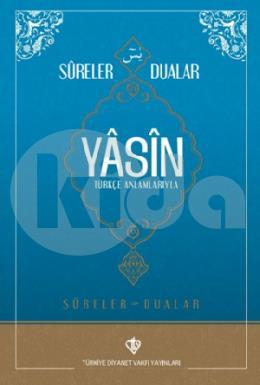 Sureler ve Dualar Yasin