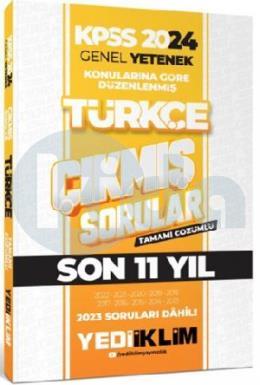 Yediiklim 2024 KPSS Genel Yetenek Türkçe Konularına Göre Tamamı Çözümlü Son 11 Yıl Çıkmış Sorular