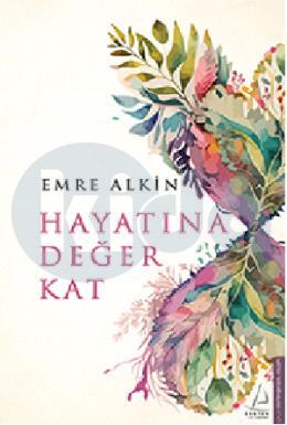 Hayatına Değer Kat