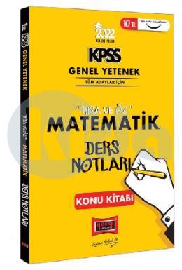 Yargı 2022 KPSS Lisans Genel Yetenek Matematik Kısa ve Öz Ders Notları (İADESİZ)