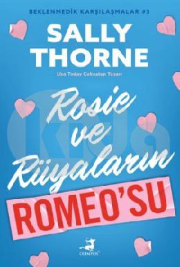 Rosie ve Rüyaların Romeosu