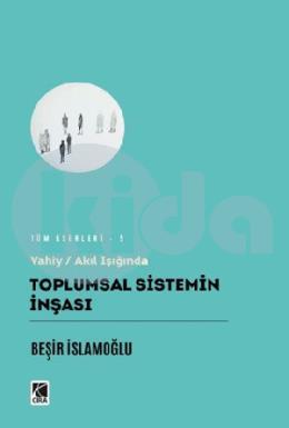 Toplumsal Sistemin İnşası