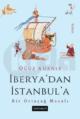 İberyadan İstanbula