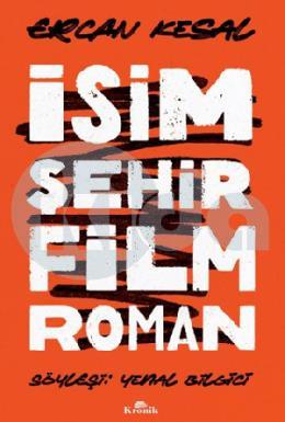 İsim Şehir Film Roman