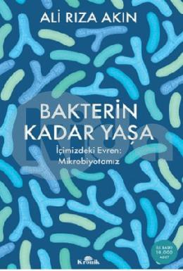 Bakterin Kadar Yaşa