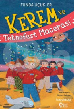 Kerem ve Teknofest Macerası