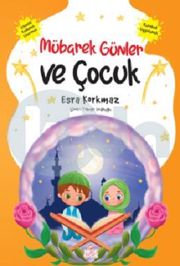 Mübarek Günler ve Çocuk