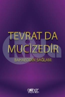 Tevrat Da Mucizedir