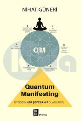 Quantum Manifesting