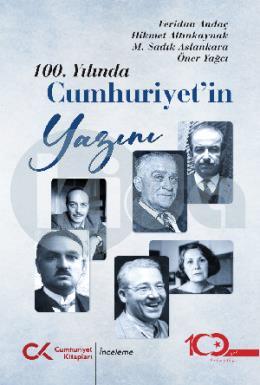 100 Yılında Cumhuriyetin Yazını