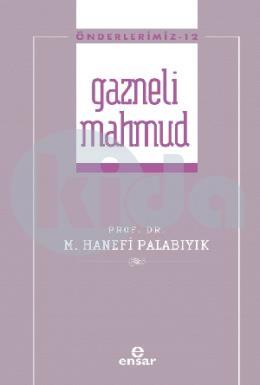 Gazneli Mahmmud (Önderlerimiz-12)