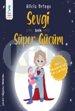 Sevgi Benim Süper Gücüm