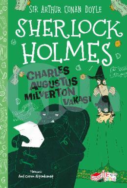 Sherlock Holmes - Charles Augustus Milverton Vakası