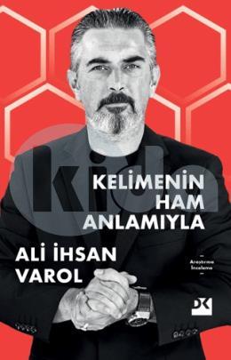 Kelimenin Ham Anlamıyla