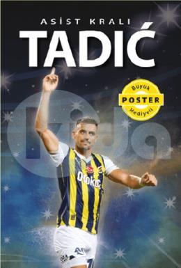 Asist Kralı Tadic