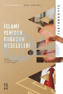 İslami Yeniden Doğuşun Meseleleri