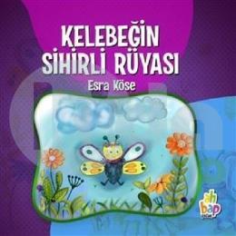 Kelebeğin Sihirli Rüyası