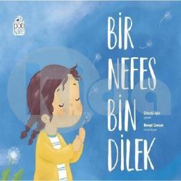 Bir Nefes Bin Dilek