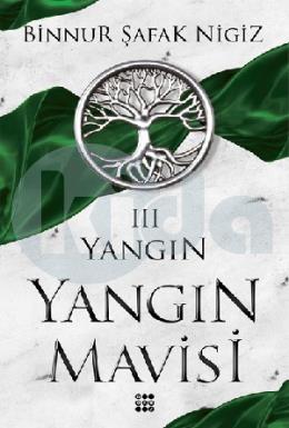 Yangın - Yangın Mavi̇si̇ Seri̇si̇ 3