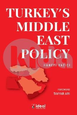 Turkey’s Middle East Policy