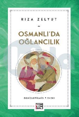 Osmanlı’da Oğlancılık