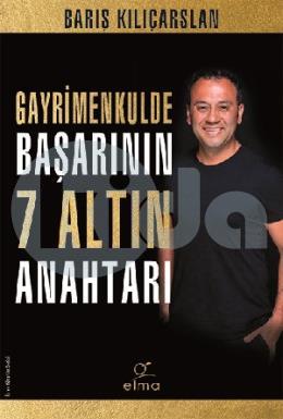 Gayrimenkulde Başarının 7 Altın Anahtarı