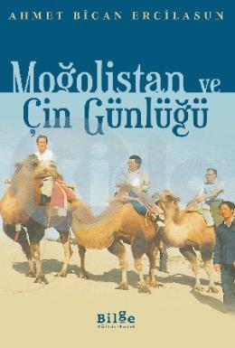 Moğolistan ve Çin Günlüğü