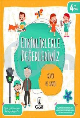 Etkinliklerle Değerlerimiz Sevgi ve Saygı