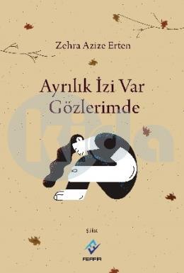 Ayrılık İzi Var Gözlerimde