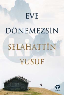 Eve Dönemezsin