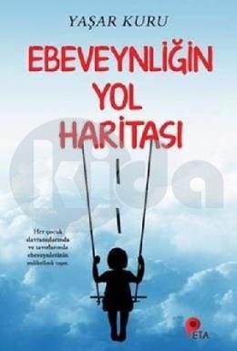 Ebeveynliğin Yol Haritası