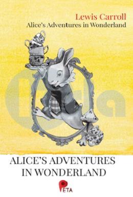 Alice’s Adventures in Wonderland