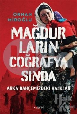 Mağdurların Coğrafyasında (Ciltli)