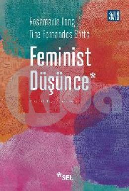 Feminist Düşünce: Kapsamlı Bir Giriş