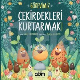 Görevimiz Çekirdekleri Kurtarmak