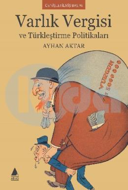 Varlık Vergisi ve Türkleştirme Politikaları