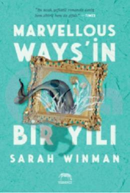 Marvellous Ways’in Bir Yılı