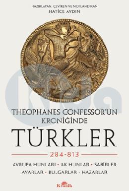 Theophanes Confessorün Kroniğinde Türkler 248 813