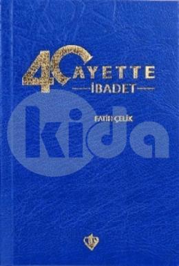 40 Ayette İbadet (Cep Boy)